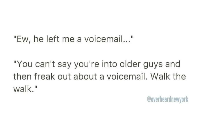 Funny overheard New Yorkers quote about voicemails and dating, showcasing New York humor and city life conversations.