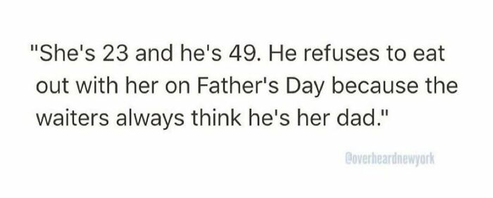 Text post showing a humorous overheard New Yorker conversation about age and Father's Day dining awkwardness.