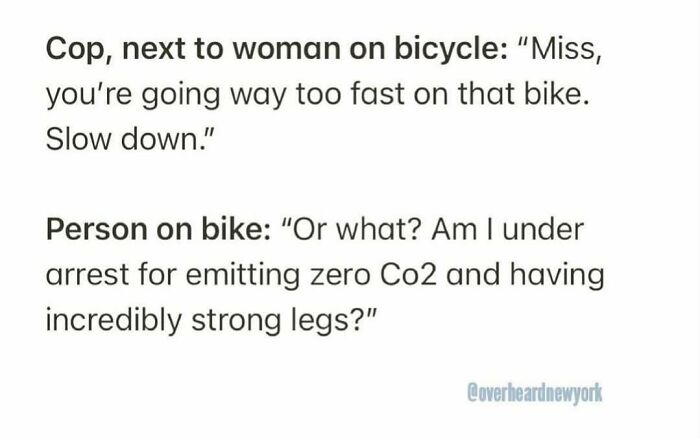 Text conversation with humorous overheard New Yorkers about biking and strong legs, highlighting funny New York moments.