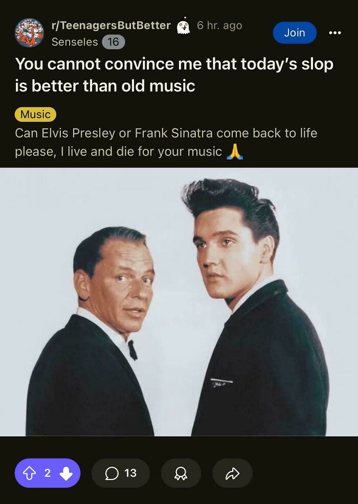 Reddit post about rose tinted tolerance debating old music with vintage photo of Frank Sinatra and Elvis Presley.