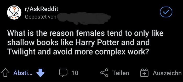 Screenshot of a sexist Reddit post questioning why females prefer shallow books like Harry Potter, reflecting sexist attitudes.
