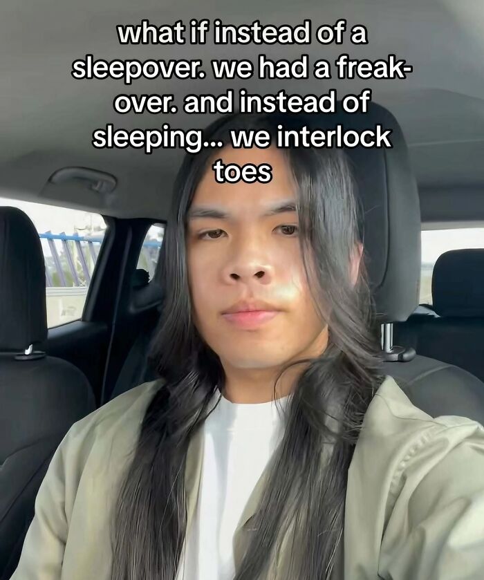 Young man with long hair sitting in a car with cringey text about having a freak-over and interlocking toes.