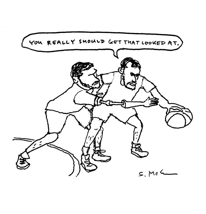 Black and white comic by Steve McGinn showing two men playing basketball with a humorous caption about getting looked at.