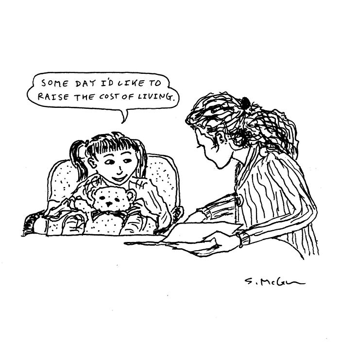 Comic by Steve McGinn showing a girl holding a stuffed animal saying she wants to raise the cost of living, capturing funny everyday life.