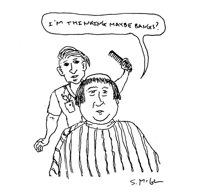 Comic by Steve McGinn shows a humorous barber and customer discussing a possible new hairstyle in everyday life.