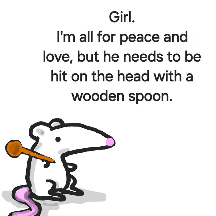 Comforting animal illustrations by Andy Younger showing a white mouse with a wooden spoon and humorous text.