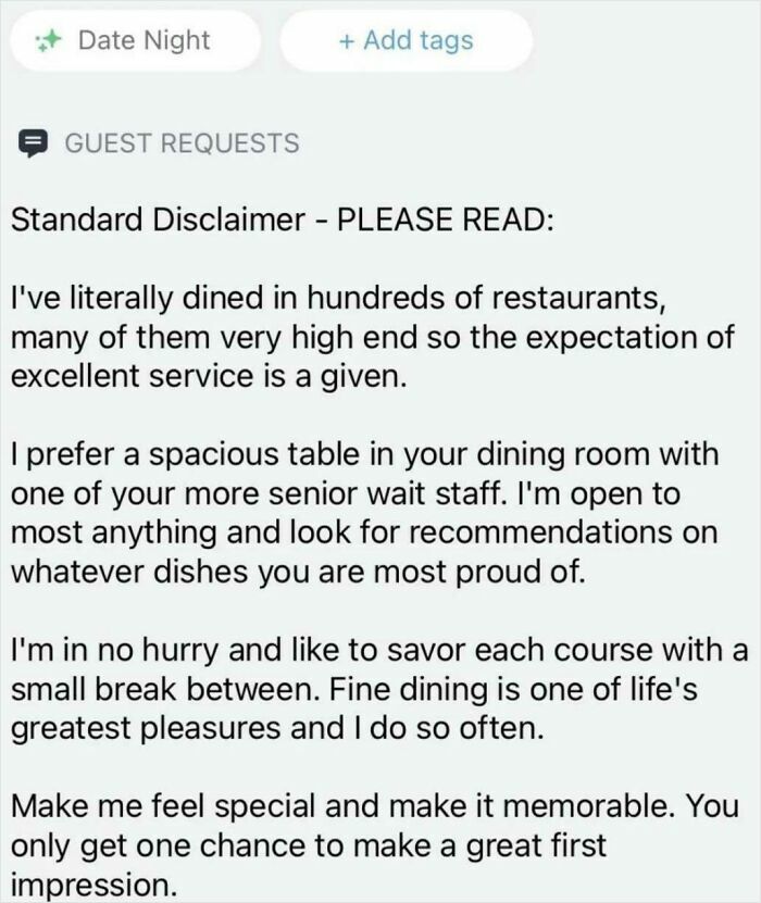 Screenshot of an entitled guest request demanding exceptional service and special treatment at a fine dining restaurant.