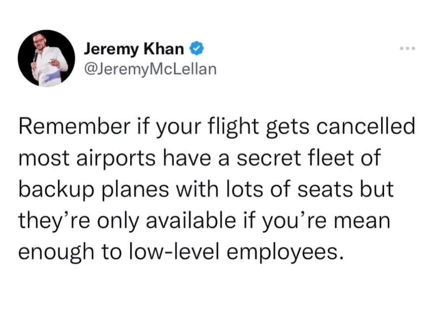Twitter post from comedian Jeremy Khan joking about secret backup planes at airports only available to mean passengers, showcasing comedian humor.