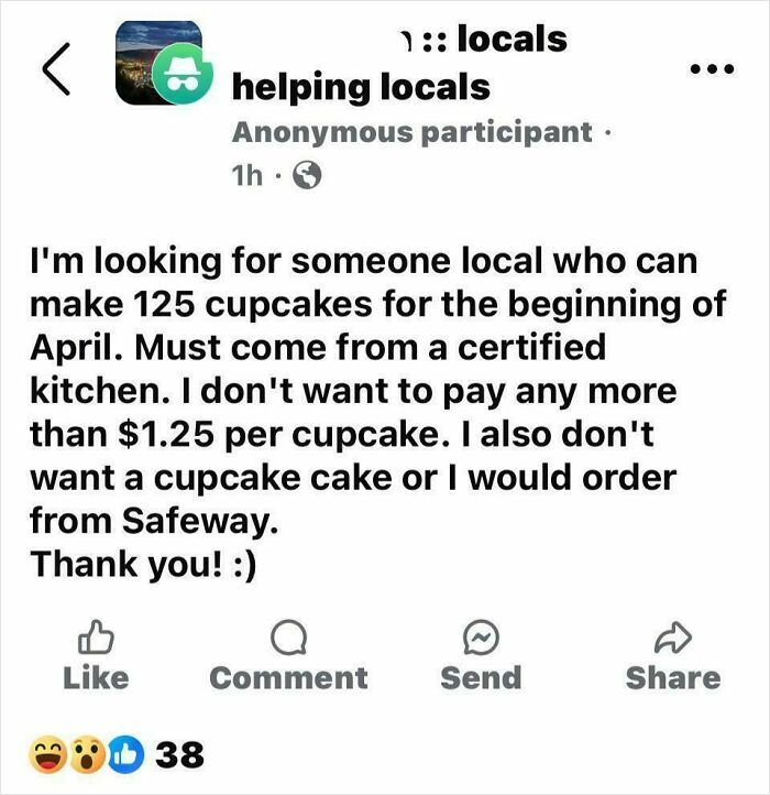 Post showing entitled person demanding cheap cupcakes from a local baker, illustrating entitlement that might make your blood boil.