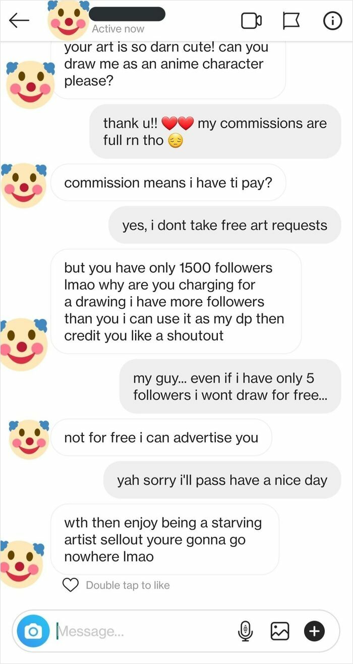 Chat conversation showing entitled behavior demanding free art commissions despite artist's clear refusal.