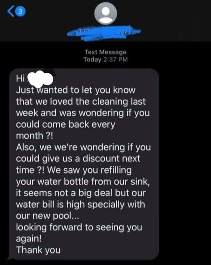 Text message showing an entitled request for monthly cleaning service and a discount due to water bottle refilling increasing the water bill.