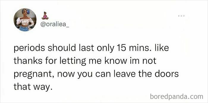 Social media meme highlighting relatable women struggles about period duration and pregnancy concerns.