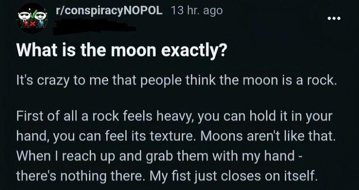 Reddit post questioning the moon's existence with skepticism, highlighting people's failure to think, related to bacteria don't exist.