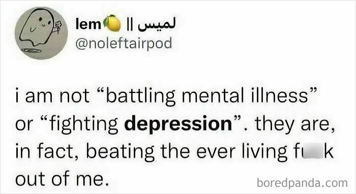 Social media post with text about depression and mental illness expressing the struggle in a raw and honest way.