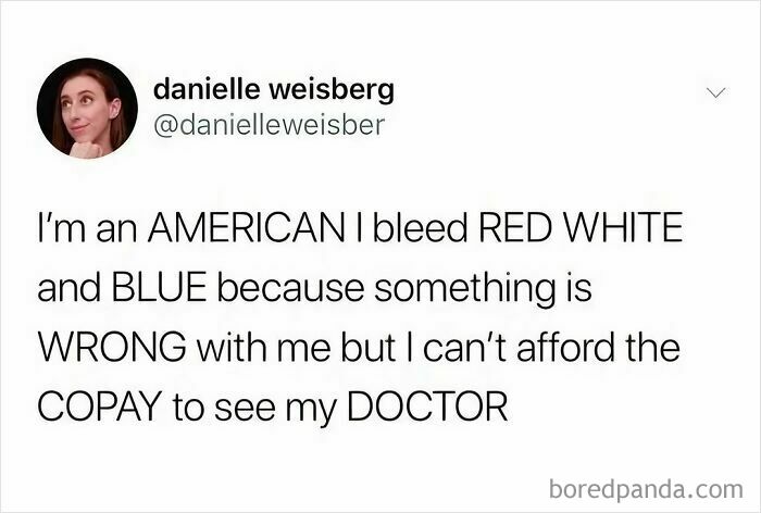 Humorous social media post about American healthcare woes, shared in random posts to brighten your day.