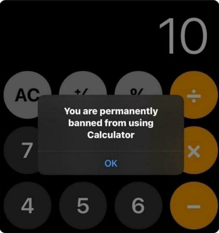 Calculator screen showing a message saying you are permanently banned, highlighting hilarious and worst main character moments.