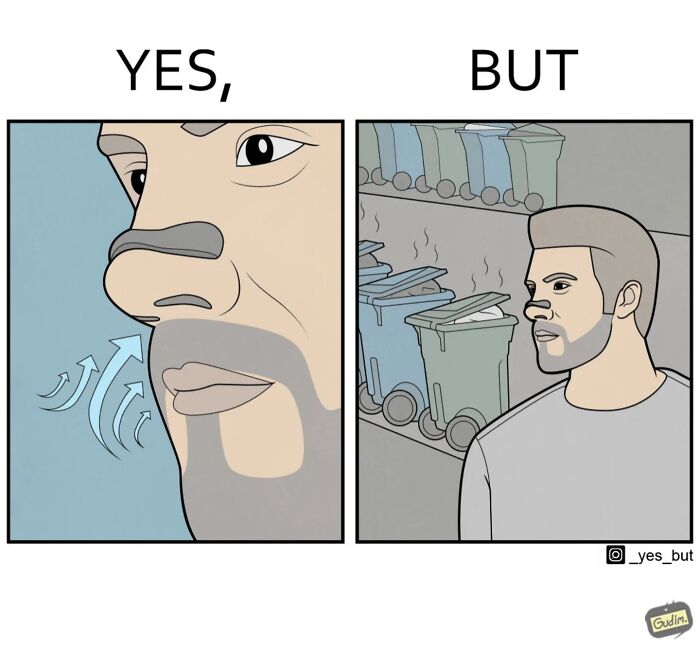 Comic panels showing a man saying yes with breath visible, then but while looking at overflowing trash bins, highlighting society contradictions.
