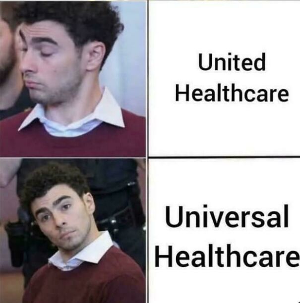 Man reacting skeptically then approvingly to text comparing United Healthcare and Universal Healthcare, highlighting capitalism critique.