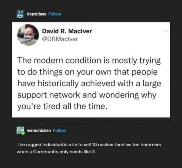 Social media posts discussing capitalism and the struggle of modern individualism versus community support.