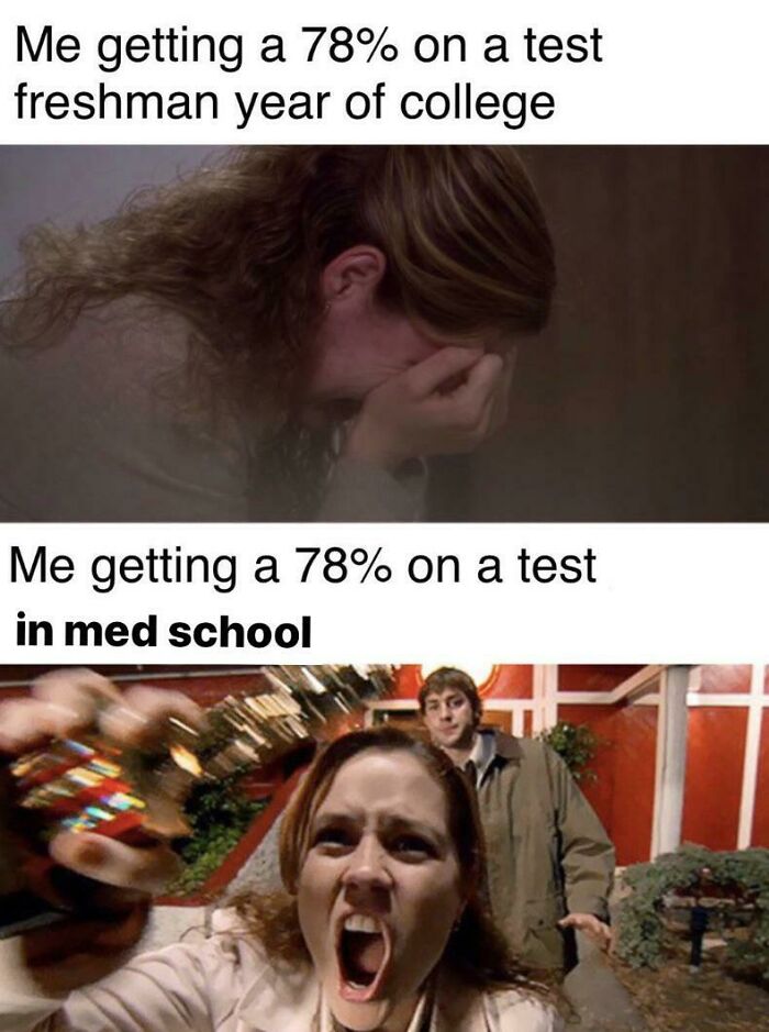 A two-panel medical school meme showing reactions to scoring 78% on tests during college versus med school.
