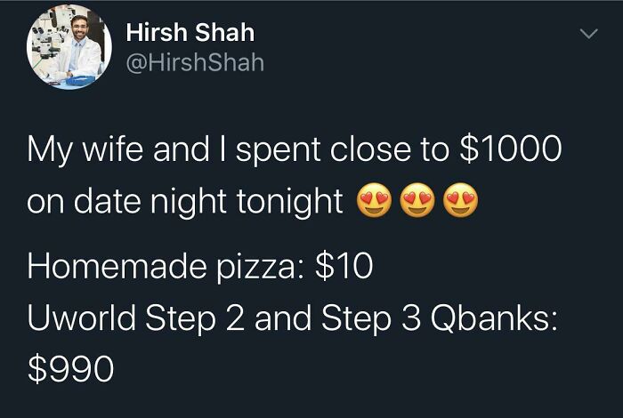 Tweet about spending nearly $1000 on a date night, highlighting the cost of medical school Qbanks versus homemade pizza.