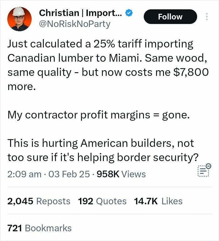 Tweet explaining the impact of a 25% tariff on Canadian lumber raising costs and hurting American builders.