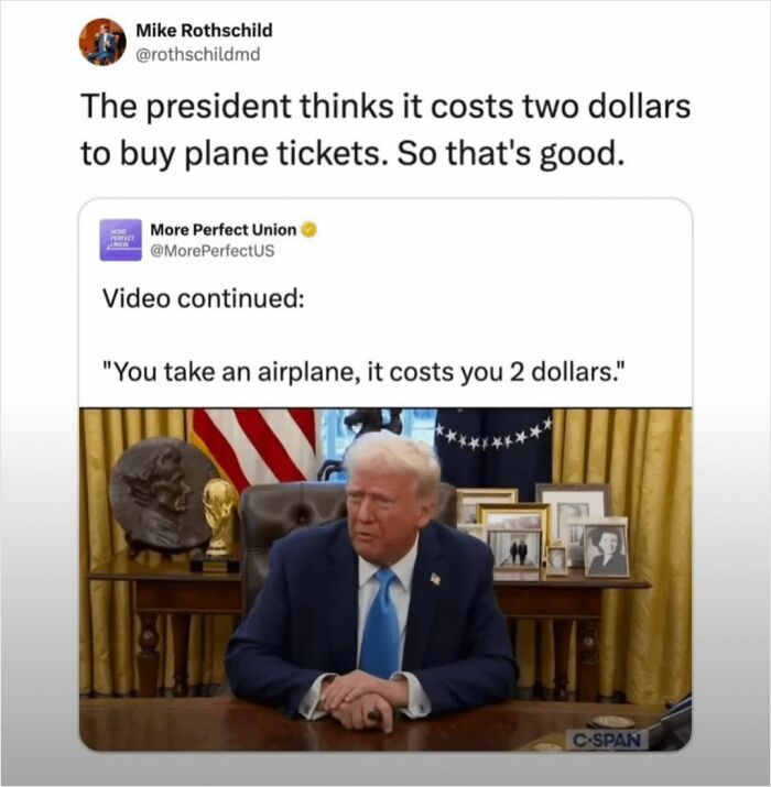 Former president sitting at the desk making a facepalm moment about the cost of plane tickets in America.