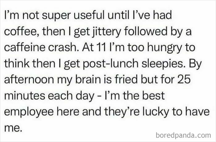 Relatable memes about feeling unproductive and avoiding responsibilities throughout the workday with humor.