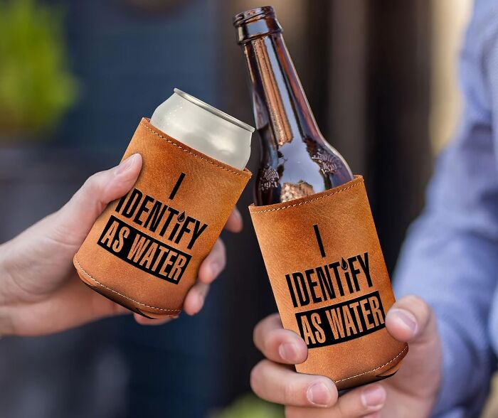 Two hands holding drinks in leather koozies with the phrase I identify as water, representing friendship gifts.