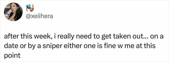 Screenshot of a relatable social media post expressing dark humor, fitting the theme of Smile Today Cry Tomorrow posts.