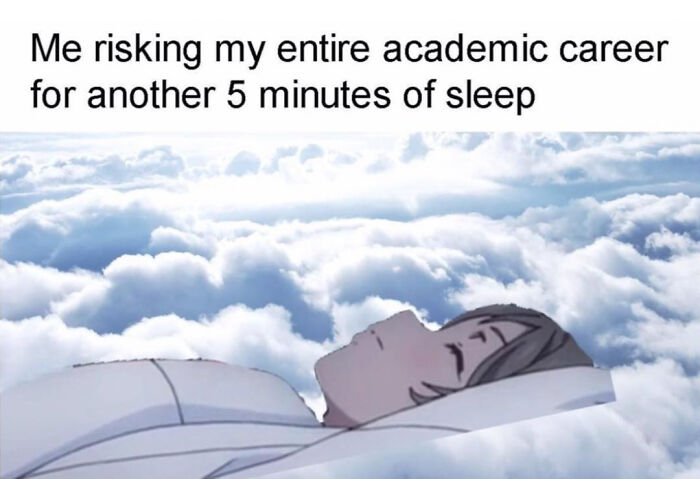 Anime character lying on a cloud with text about risking academic career for extra sleep in a random Gen-Z memes format.