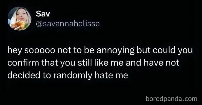 Screenshot of a tweet asking for reassurance in a lighthearted way, shared on an IG page for a daily serotonin boost.