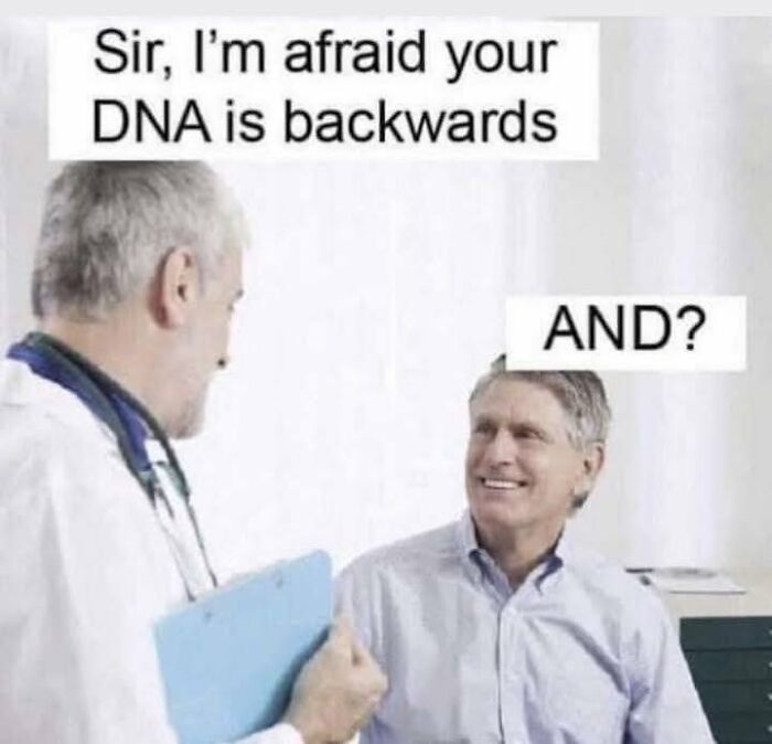 Doctor telling a patient his DNA is backwards with patient humorously responding in a funny post.