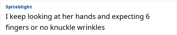 Comment about noticing unusual details on a woman's hands, highlighting the focus on appearance and visual observation.