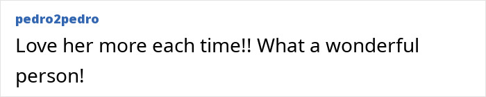 Comment praising a person, expressing love and admiration with the words Love her more each time and wonderful person.