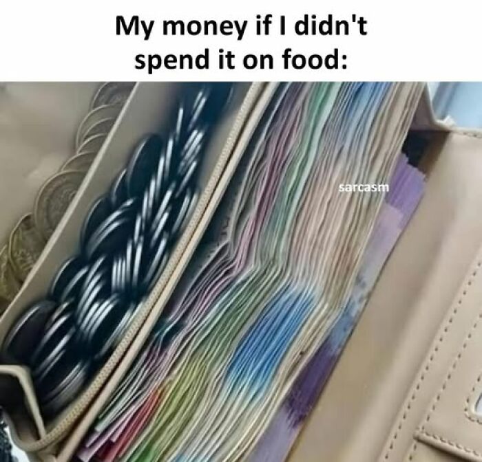 Hilarious memes Facebook page featuring a joke about money saved if not spent on food, with cash in a wallet.