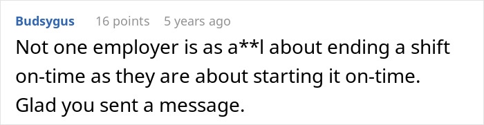 Screenshot of a comment discussing a strict 1 minute late rule and workers stopping overtime in response.