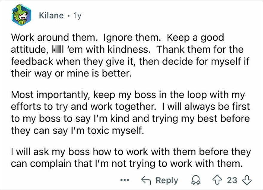 Comment discussing ways to deal with toxic coworkers by staying positive and keeping the boss informed.