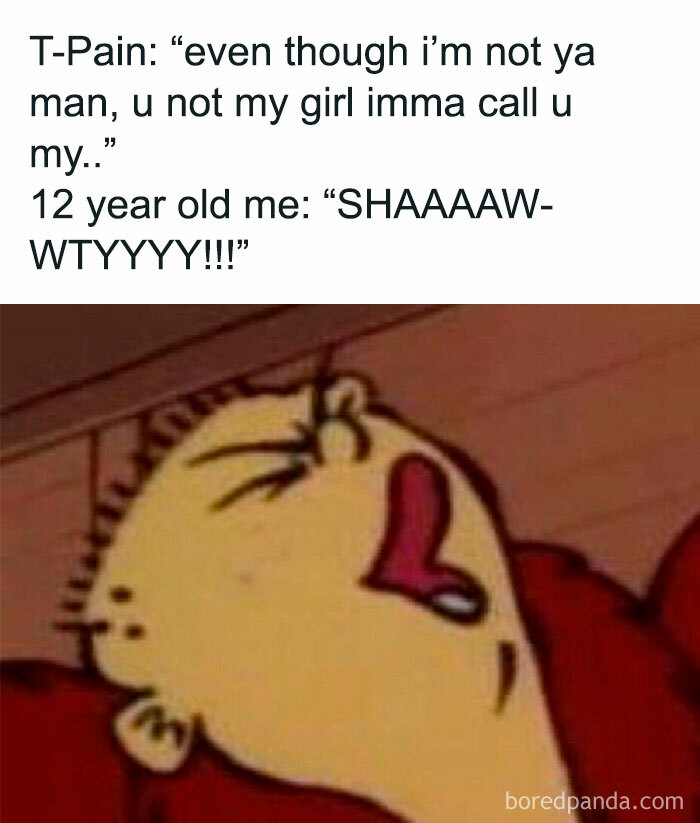 90s meme featuring a nostalgic cartoon character reacting excitedly to a T-Pain song lyric.
