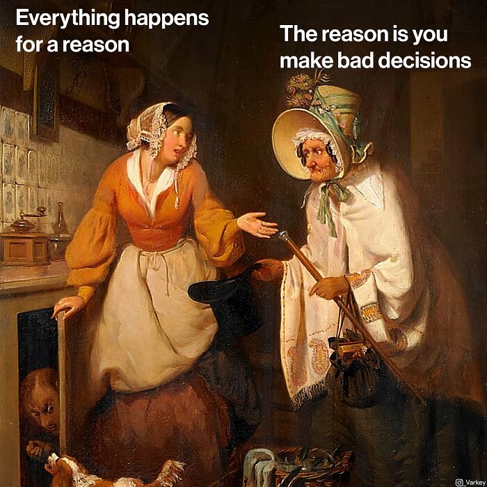 Classical art blending with modern humor showing two women in period attire with added humorous text captions.