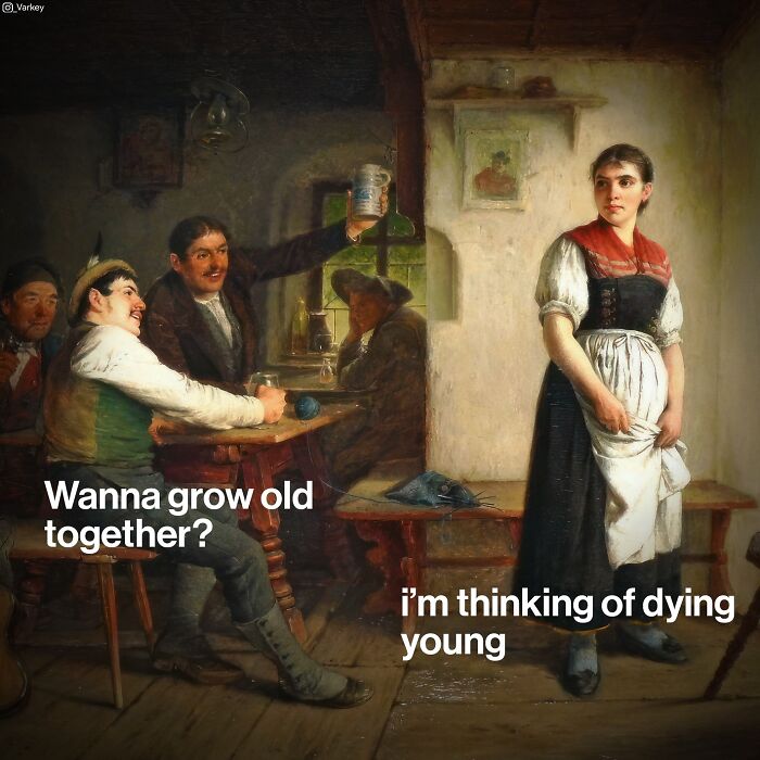 Classical art scene with modern humor text showing a man toasting and a woman replying in a rustic interior setting.