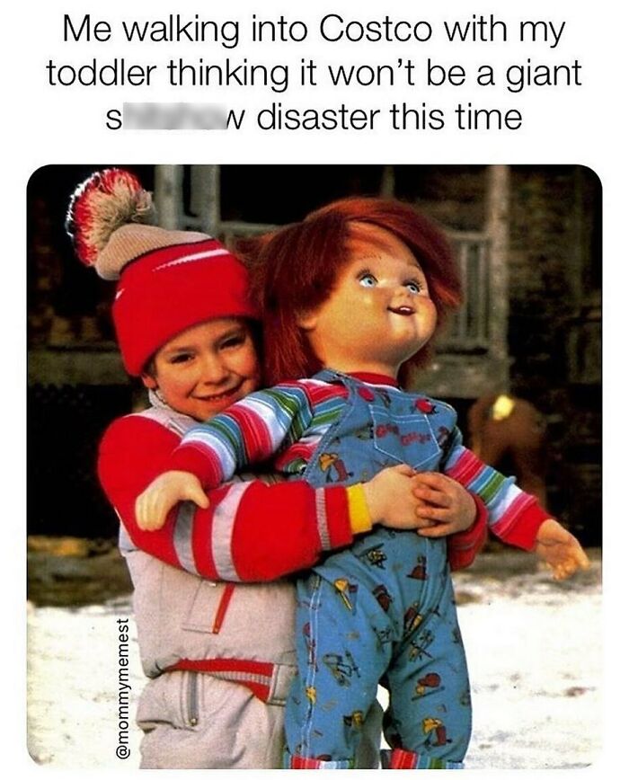 Child hugging a doll with caption about walking into Costco with toddler, showcasing funny parenting memes relatable to parents.
