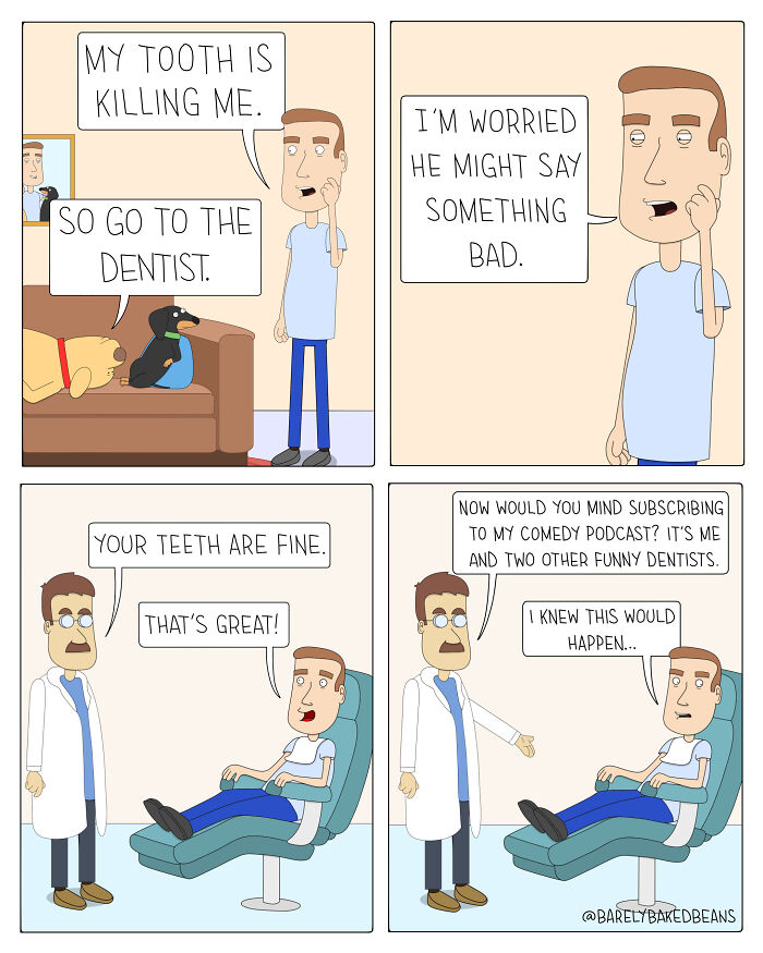 Comic by Daniel Matheson showing a man fearing a dentist, ending with a humorous podcast pitch from the dentist.