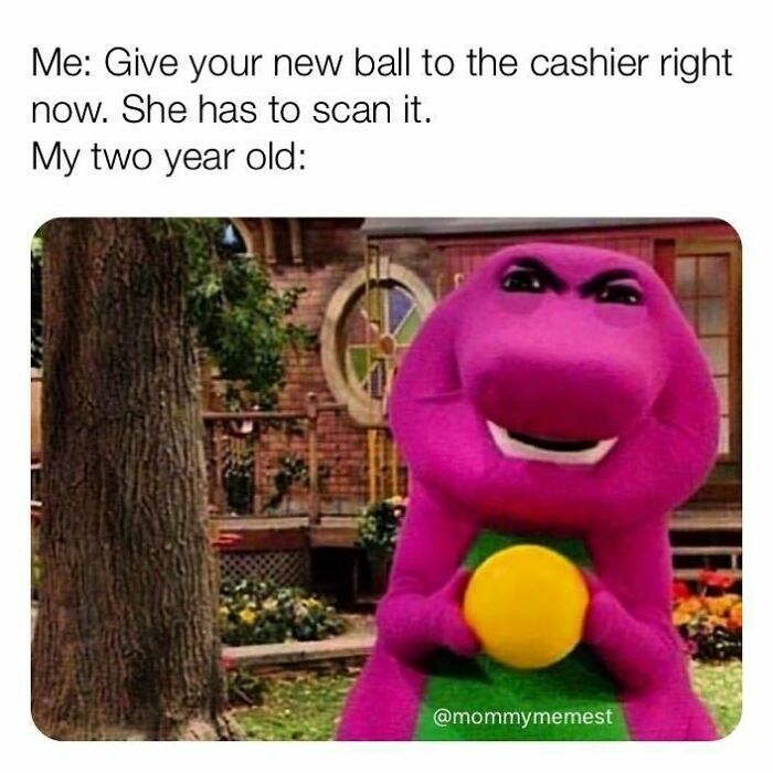 Funny parenting meme showing a toddler holding a ball with a mischievous Barney character expression.