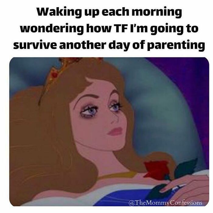 Sleeping princess with tired eyes, capturing the pain and humor of relatable parenting memes shared on Instagram.