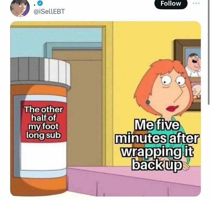 Animated character from Family Guy looks worried beside a pill bottle labeled with a foot long sub in a random meme.