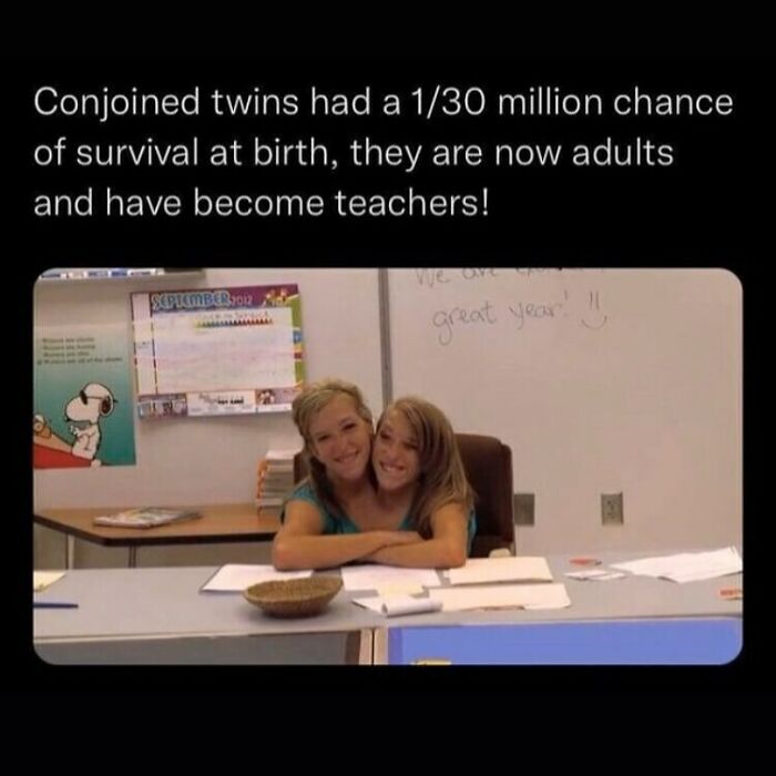 Conjoined twins with rare survival odds at birth are now adults and teachers, a disturbing and unsettling event.