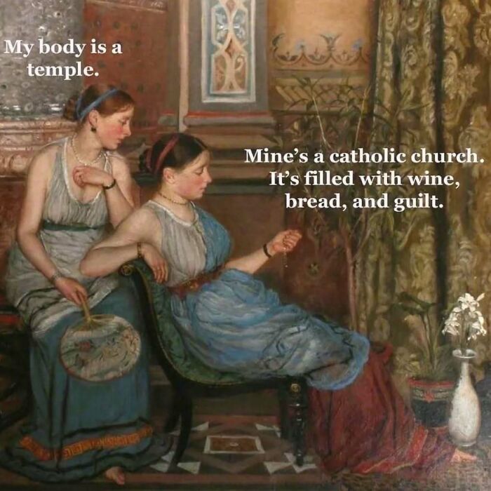 Two women in classical art style with humorous text about the body, fitting for silly memes for classical art lovers.