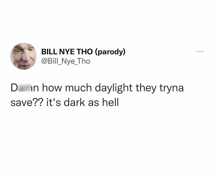 Tweet parody about daylight savings with a humorous take, featured in random memes that might make you laugh.