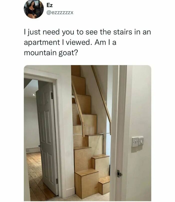 Meme showing a narrow apartment staircase with unusual steps, part of totally random memes that might make you laugh.